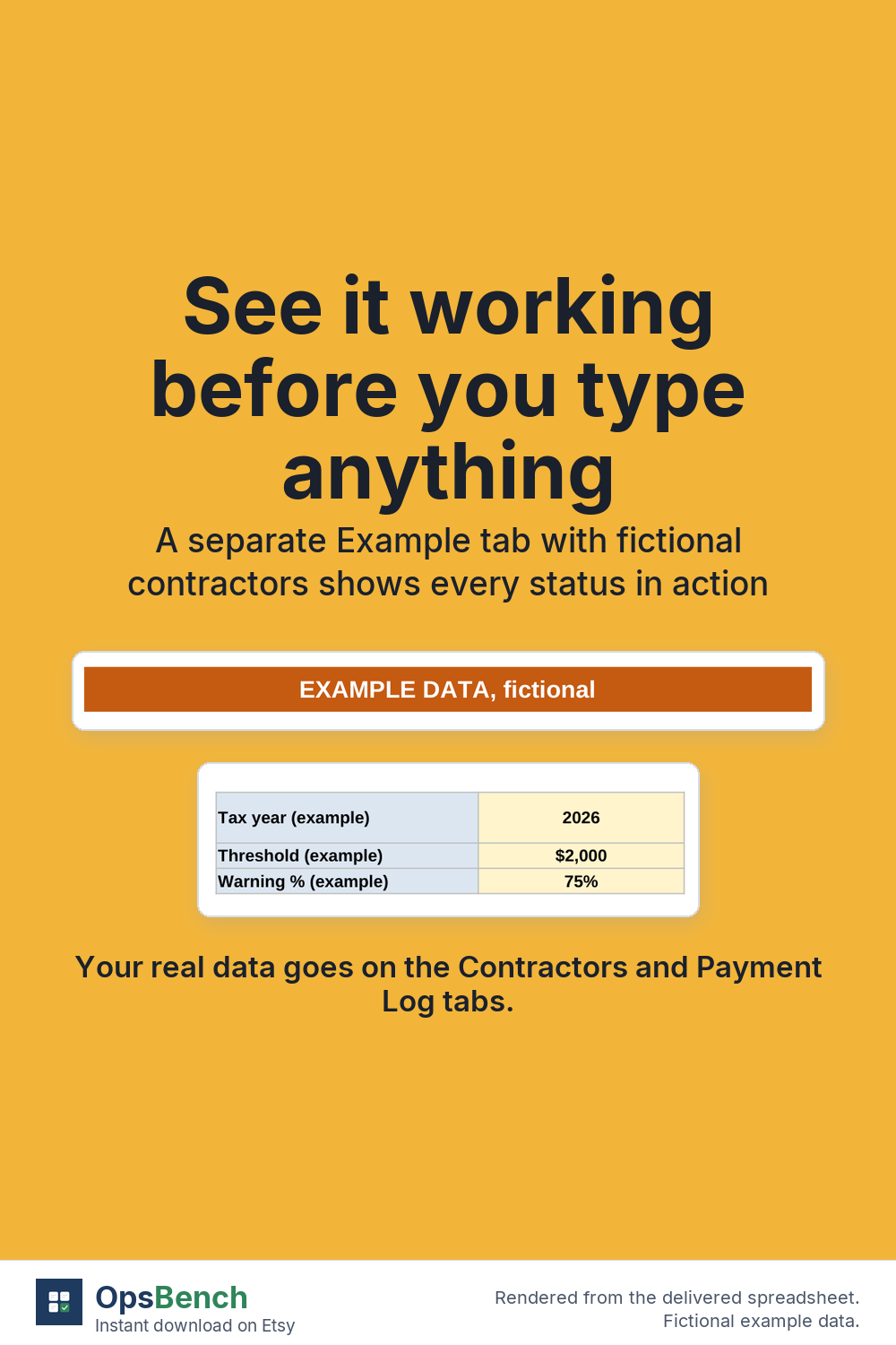 Orange banner reading Example data, fictional, above the example settings for tax year 2026, a $2,000 threshold and a 75% warning