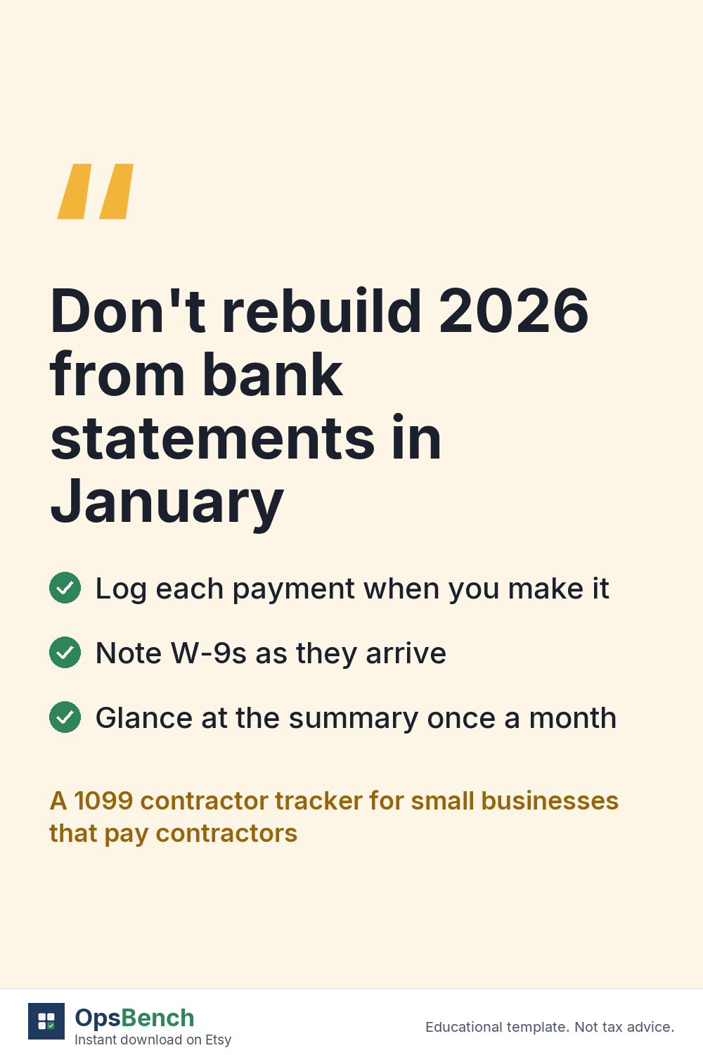 Text reading Don't rebuild 2026 from bank statements in January, with three short habits listed below